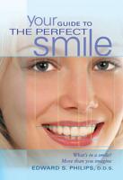 Your Guide to the Perfect Smile