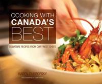 Cooking With Canada's Best