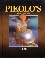 Pikolo's Night Voyage