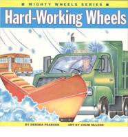Hard-Working Wheels