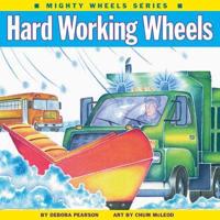 Hard-Working Wheels