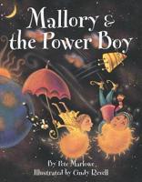 Mallory & The Power Boy