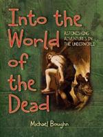Into the World of the Dead