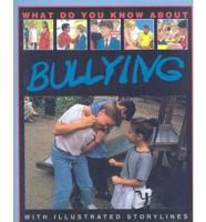 What Do You Know about Bullying