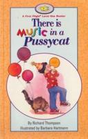 There Is Music in a Pussycat