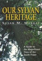 Our Sylvan Heritage