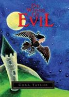 On Wings of Evil