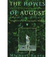 Howls of August