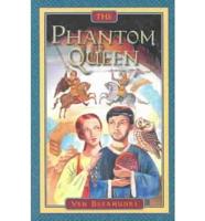 The Phantom Queen