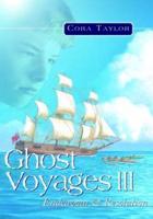 Ghost Voyages 3