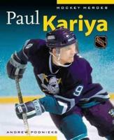 Hockey Heroes: Paul Kariya