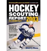 Hockey Scouting Report 2003