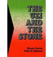 The Uzi and the Stone