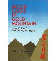 Moon Cakes in Gold Mountain
