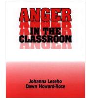 Anger in the Classroom