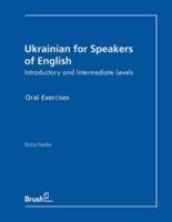 Ukrainian for Speakers of English Oral Exercises
