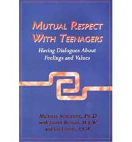 Mutual Respect with Teenagers