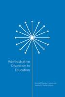 Administrative Discretion in Education