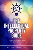 The Intellectual Property Guide