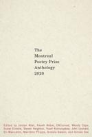 The Montreal Poetry Prize Anthology 2020