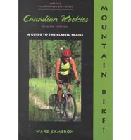 Mountain Bike! The Canadian Rockies