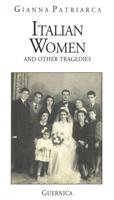 Italian Women and Other Tragedies Volume 62