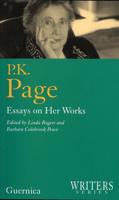 P. K. Page: Essays on Her Works