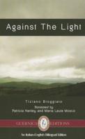 Against the Light