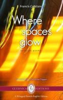 Where Spaces Glow