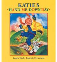 Katie's Hand-Me-Down Day