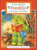 Fun With Franklin: A Learning to Read Book