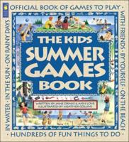 The Kids Summer Games Book