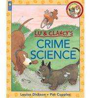 Lu & Clancy's Crime Science