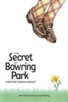 The Secret of Bowring Park