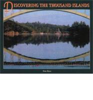 Discovering the Thousand Islands
