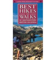 Best Hikes and Walks of Southwestern British Columbia