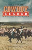 The Complete Cowboy Reader