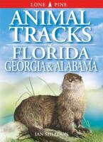 Animal Tracks of Florida, Georgia & Alabama