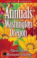 Annuals for Washington and Oregon