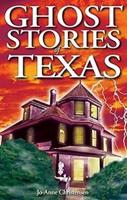 Ghosts Stories of Texas