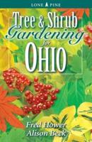 Tree & Shrub Gardening for Ohio