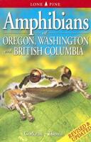 Amphibians of Oregon, Washington And British Columbia