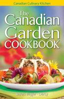 The Canadian Garden Cookbook