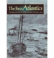 The Two Atlantics