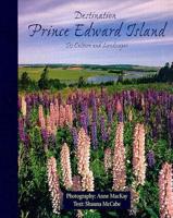 Destination Prince Edward Island