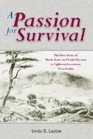 A Passion for Survival
