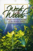 Weeds Of The Woods