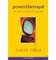 Power & Betrayal in the Canadian Medi Pb
