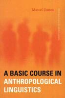 Basic Course in Anthropological Linguistics