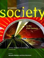 Rethinking Society in the 21st Century